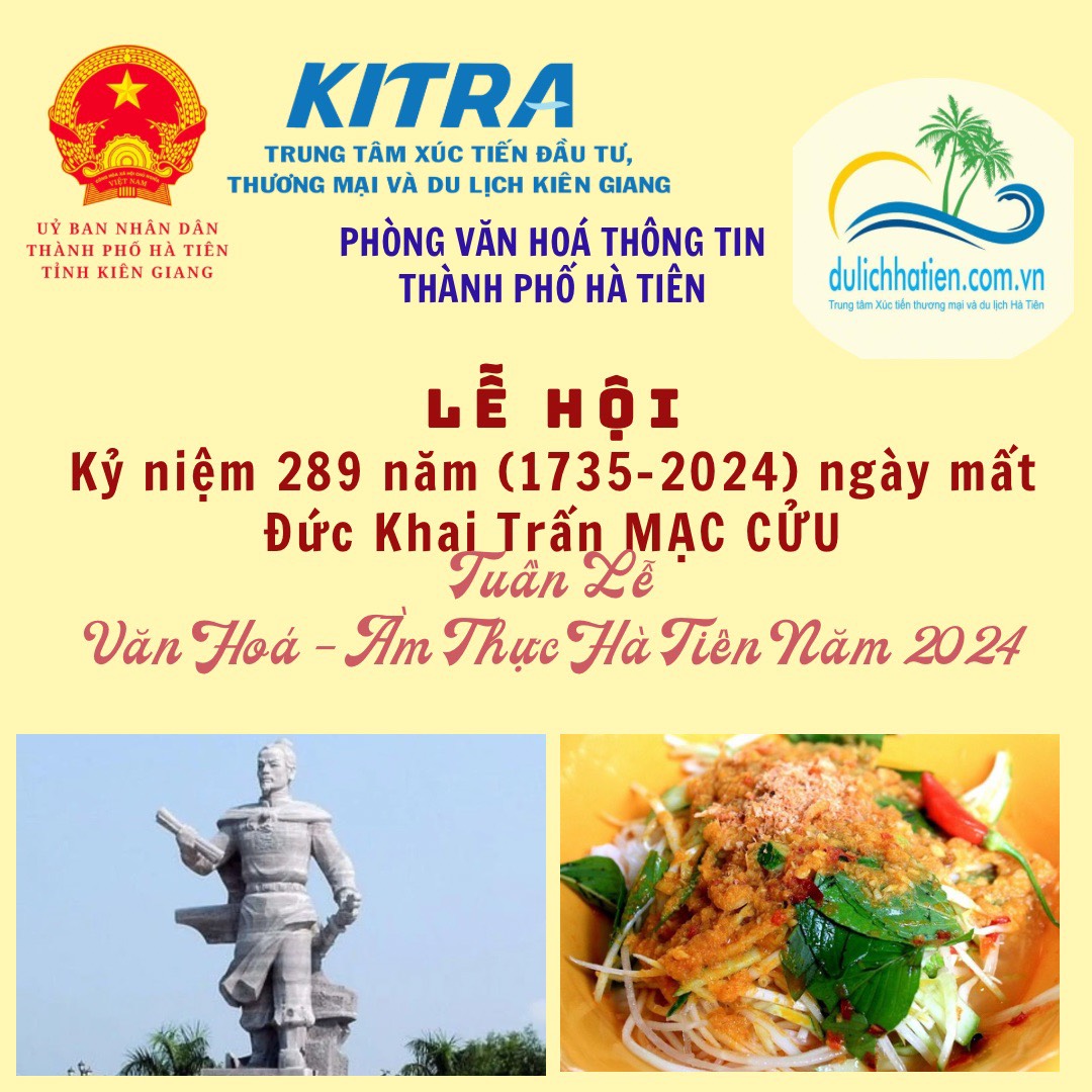 Lễ Hội Kỷ Niệm 289 Năm Ngày Mất Đức Khai Trấn MẠC CỬU (1735-2024)